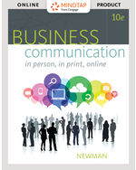 MindTap Business Communication, 1 term (6 months) Instant Access for Newman's Business Communication: In Person, In Print, Online