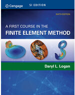 MindTap Engineering, 1 term (6 months) Instant Access for Logan's First Course in the Finite Element Method, SI Edition