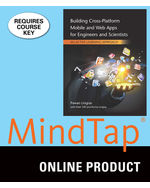MindTap Engineering, 2 terms (12 months) Instant Access for Lingras/Triff/Lingras' Building Cross-Platform Mobile and Web Apps for Engineers and Scientists: An Active Learning Approach