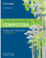 Understanding Computers: Today and Tomorrow: Comprehensive