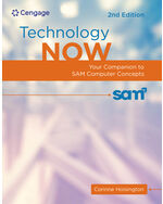Technology Now: Your Companion to SAM Computer Concepts, 2nd Edition