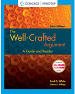 MindTap English, 1 term (6 months) Instant Access for White/Billings' The Well-Crafted Argument
