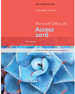 New Perspectives Microsoft® Office 365 & Access 2016: Intermediate