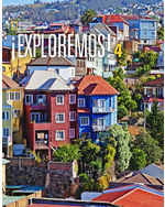 ¡Exploremos! Nivel 4 Student Activity Manual