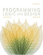 MindTap Computing, 1 term (6 months) Instant Access for Farrell’s Programming Logic and Design, Comprehensive