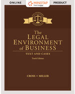 MindTap Business Law, 1 term (6 months) Instant Access for Cross/Miller's The Legal Environment of Business: Text and Cases