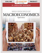 MindTap Economics, 1 term (6 months) Instant Access for Mankiw’s Brief Principles of Macroeconomics