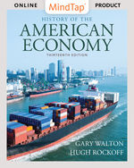 MindTap Economics, 1 term (6 months) Instant Access for Walton/Rockoff's History of the American Economy