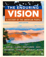 MindTap History, 2 terms (12 months) Instant Access for Boyer/Clark/Halttunen/Kett/Salisbury/Sitkoff/Woloch/Rieser’s The Enduring Vision: A History of the American People