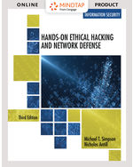 MindTap Information Security, 1 term (6 months) Instant Access for Simpson/Antill’s Hands-On Ethical Hacking and Network Defense