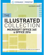 MindTap Computing, 2 terms (12 months) Instant Access for The Illustrated Collection Microsoft Office 365 & Office 2016