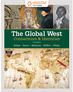 MindTap History for Kidner/Bucur/Mathisen/Mckee/Weeks' The Global West: Connections & Identities