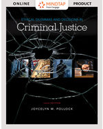 MindTap Criminal Justice, 1 term (6 months) Instant Access for Pollock's Ethical Dilemmas and Decisions in Criminal Justice