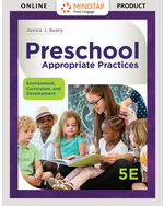 MindTap Education, 1 term (6 months) Instant Access for Beaty's Preschool Appropriate Practices:  Environment, Curriculum, and Development