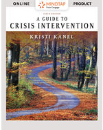 MindTap Counseling, 1 term (6 months) Instant Access for Kanel's A Guide to Crisis Intervention