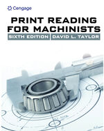 MindTap Blueprint Reading, 2 terms (12 months) Instant Access for Taylor's Print Reading for Machinists