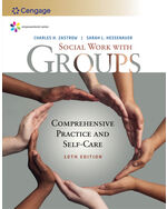 MindTap Social Work, 1 term (6 months) Instant Access for Zastrow/Hessenauer’s Empowerment Series: Social Work with Groups: Comprehensive Practice and Self-Care