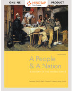 International MindTap History, Instant Access for A People and a Nation, Volume I: to 1877