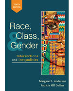 Race Class And Gender Intersections And Inequalities 10th Edition Cengage