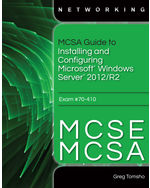 MindTap Networking, 2 terms (12 months) Instant Access for Tomsho's MCSA/MCSE Guide to Installing and Configuring Windows Server 2012, Exam 70-410