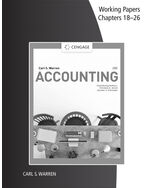 Working Papers, Chapters 18-26 for Warren/Jonick/Schneider's Accounting, 28th