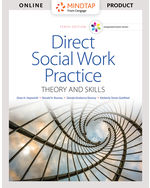 MindTap Reader, 1 term (6 months) Instant Access for Hepworth/Rooney/Dewberry Rooney/Strom-Gottfried’s Empowerment Series: Direct Social Work Practice: Theory and Skills