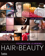 The Official Guide to Foundation Learning in Hair & Beauty 1st Edition by Jane Goldsbro/Elaine White