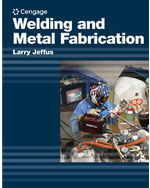 Study Guide for Jeffus/Burris' Welding and Metal Fabrication