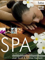 SPA: The Official Guide to Spa Therapy at Levels 2 & 3 1st Edition by Joan Scott/Andrea Harrison