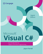 MindTap for Farrell's Microsoft Visual C#: An Introduction to Object Oriented Programming, 2 terms Instant Access