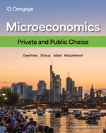 MindTap for Gwartney/Stroup/Sobel/Macpherson's Microeconomics: Private and Public Choice, 1 term Instant Access