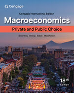 International MindTap Instant Access for Gwartney/Stroup/Sobel/Macpherson's Macroeconomics: Private and Public Choice