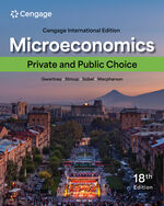 International MindTap Instant Access for Gwartney/Stroup/Sobel/Macpherson's Microeconomics: Private and Public Choice