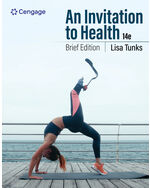 MindTap for Tunks' An Invitation To Health: Brief Edition, 1 term Instant Access