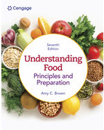 MindTap for Brown's Understanding Food: Principles and Preparation with Lab Manual, 1 term Instant Access