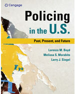 MindTap for Boyd/Morabito/Siegel's Policing in the U.S.: Past, Present and Future, 1 term Instant Access