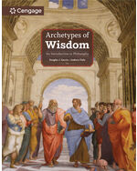 MindTap for Soccio/Fiala's Archetypes of Wisdom: An Introduction to Philosophy, 1 term Instant Access