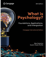 What is Psychology?: Foundations, Applications, and Integration, Cengage International Edition