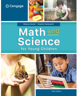 MindTap for Howard/Charlesworth's Math and Science for Young Children, 1 term Instant Access