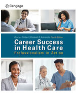 MindTap for Colbert/Katrancha's Career Success in Health Care: Professionalism in Action, 2 terms Instant Access