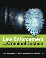 MindTap for Hess/Hess Orthmann/Cho's Introduction to Law Enforcement and Criminal Justice, 1 term Instant Access