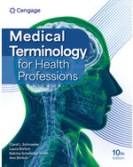 MindTap for Schroeder/Ehrlich/Schroeder Smith/Ehrlich's Medical Terminology for Health Professions, 2 terms Instant Access
