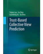 Trust-based Collective View Prediction