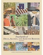 Encyclopedia of Drugs, Alcohol & Addictive Behavior