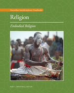 Religion: Embodied Religion