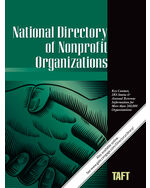 National Directory of Nonprofit Organizations: A Comprehensive Guide Providing Profiles & Procedures for Nonprofit Organizations