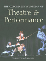 Oxford Encyclopedia Of Theatre And Performance