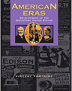 American Eras: Development of the Industrial United States (1878-1899)