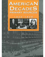 American Decades Primary Sources: 1920-1929