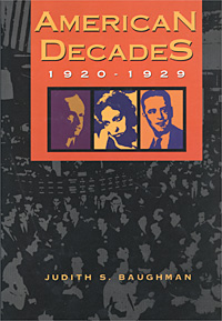American Decades: 1920-1929